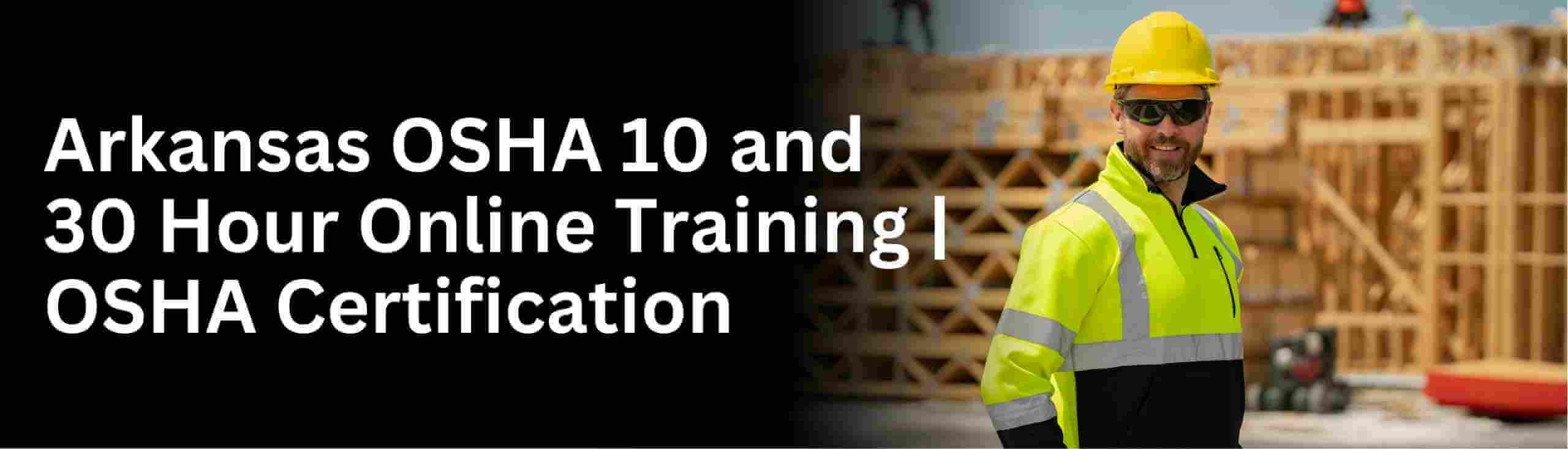 Know about free osha 10 hour construction and general and osha 30 hour construction online training