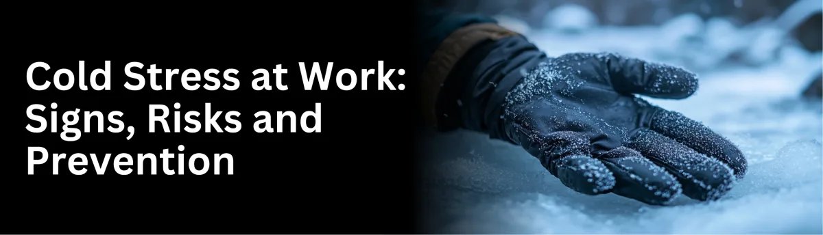 Learn the whats the sign and risk in cold stress training