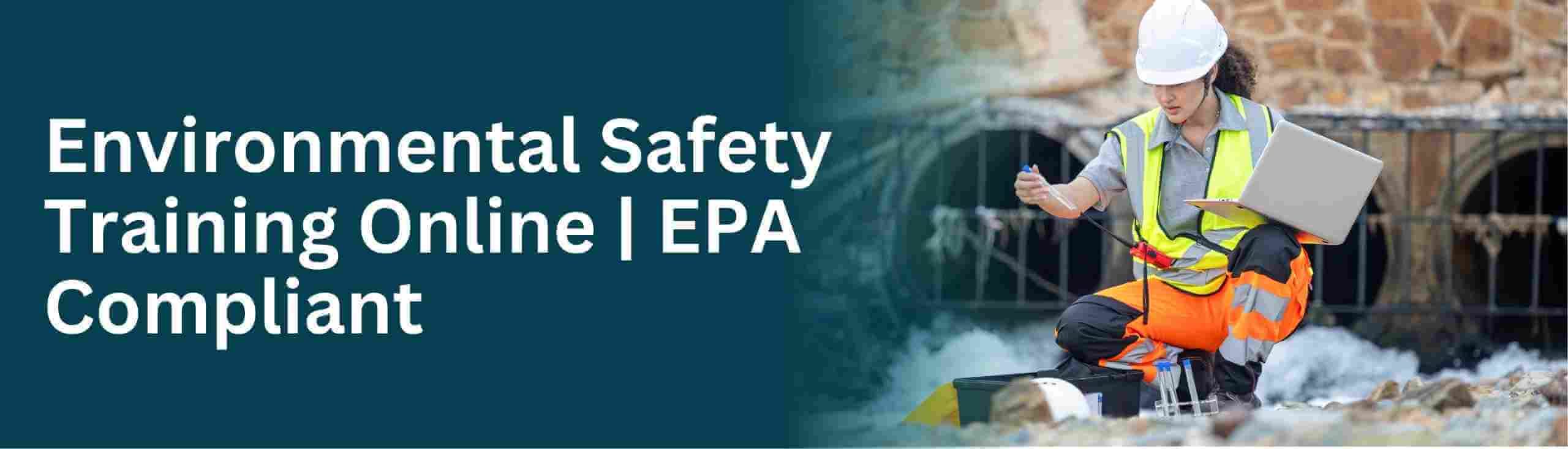 Learn about Complete EPA-compliant training online with osha training school