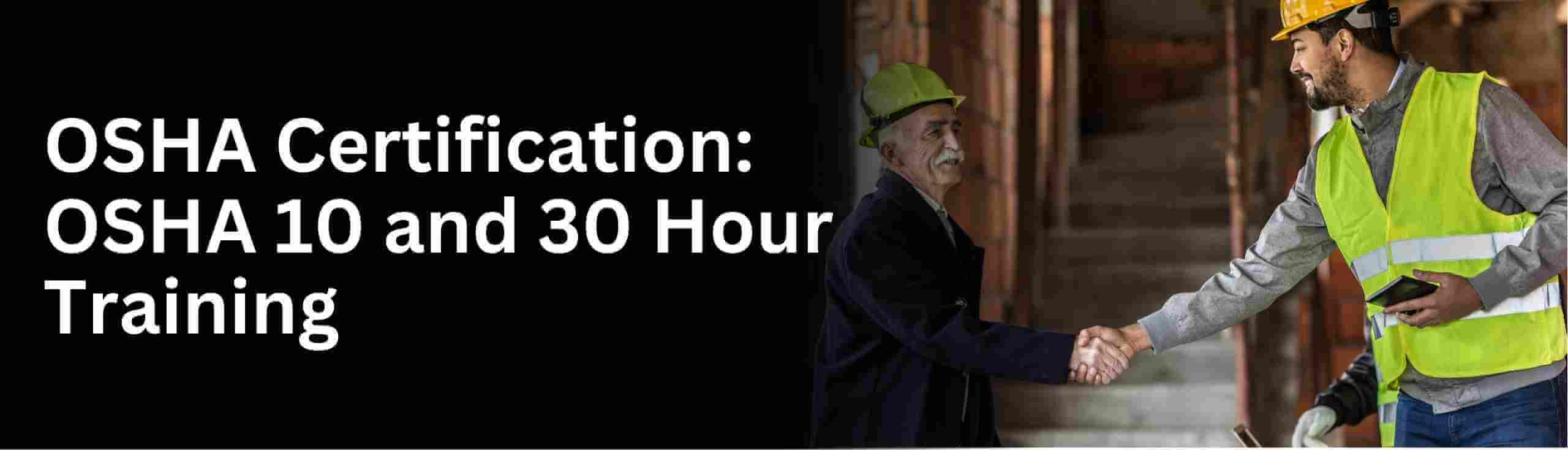 Know about osha online training courses about osha 10 hour construciton and general osha 30 hour training